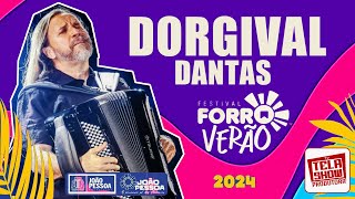 DORGIVAL DANTAS  FORRÓ VERÃO 2024 EM JOÃO PESSOA [upl. by Rosa]