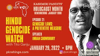 HINDU GENOCIDE WATCH  EP21  GENOCIDE LAWS  A PREVENTIVE MEASURE  IMRAN [upl. by Ymij]