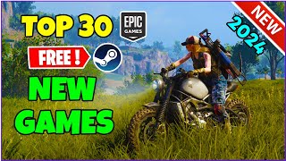 TOP 30 NEW FREE Games released in 2024 So Far SteamEpic [upl. by Beshore]