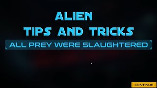 Alien Tips amp Tricks  Level Zero Extraction [upl. by Almeda]