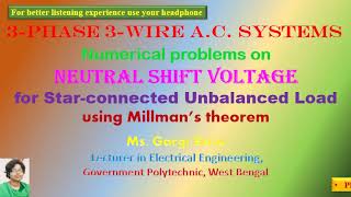 Numerical problems on NEUTRAL SHIFT VOLTAGE for Yconnected Unbalanced Load using Millman’s theorem [upl. by Ahsitneuq]