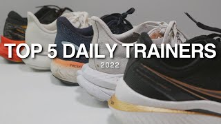 Top 5 Daily Trainers of 2022 [upl. by Assecnirp]