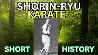 SHORT HISTORY OF SHORINRYU KARATE [upl. by Legna973]