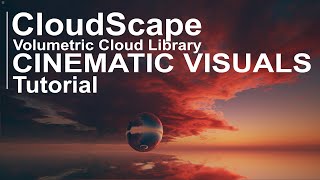 CloudScape CINEMATIC VISUALS Tutorial [upl. by Eliason]