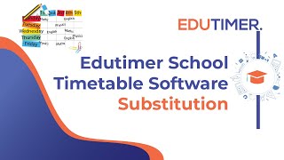 edutimer school timetable softwareSubstitution [upl. by Fabrianne]