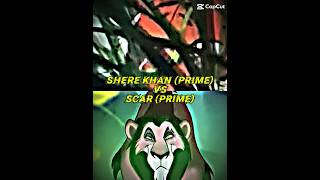 Shere khan vs Scar [upl. by Elliven]