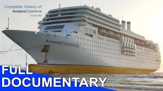 DOCUMENTARY  History of Antares Experience Cruise Ship  Celestyal Experience  Costa neoRomantica [upl. by Sikras]