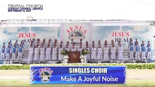 JMCIM  Make A Joyful Noise  Singles Choir  September 15 2024 [upl. by Adan479]