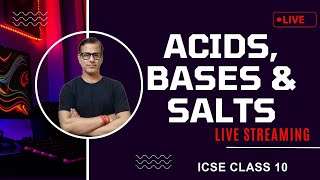 Acids Bases and Salts Class 10 ICSE  Acids Bases and Salts Chemistry ICSE Class 10 sirtarunrupani [upl. by Amron]