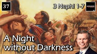 Come Follow Me  3 Nephi 17 A Night without Darkness [upl. by Neirad334]