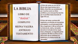 ORIGINAL LA BIBLIA LIBRO DE quot ISAÍAS quot COMPLETO REINA VALERA ANTIGUO TESTAMENTO [upl. by Htiaf306]