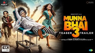 Munna Bhai 3  Official Trailer  Sanjay Dutt Arshad Warsi  Munna Bhai 3 Movie Trailer [upl. by Tamra]