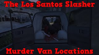 Los Santos Slasher Murder Van Locations GTA V Online [upl. by Hayilaa820]