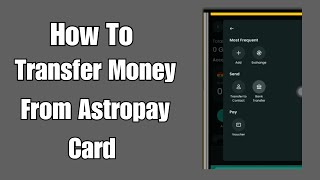 How to Transfer Money from Astropay card to Bank Account [upl. by Bunns]