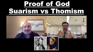 What happened to the Proofs of God Suarism vs Thomism [upl. by Ilyk674]