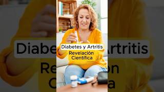 Diabetes y artritis Revelación científica shorts [upl. by Ihcalam]