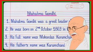 10 lines on Mahatma Gandhi in english  Essay on Mahatma Gandhi  Mahatma Gandhi 10 lines in english [upl. by Aicatsue]