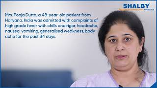 Dengue Fever Recovery A Patients Experience at SHALBY Sanar International Hospitals [upl. by Htenay579]