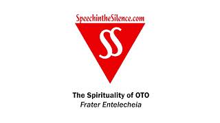 The Spirituality of OTO by Frater Entelecheia [upl. by Mitchiner]