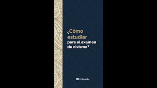 ¿Cómo estudiar para el examen de civismo para la Ciudadanía [upl. by Deste71]