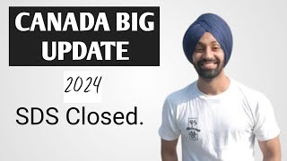 CANADA 🇨🇦 BIG UPDATE 2024  SDS student direct stream Category Closed 😞 [upl. by Ecirted413]