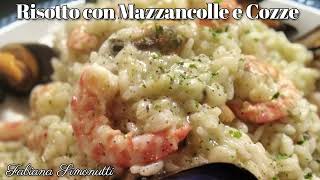 Risotto con Mazzancolle e Cozze 🥣​🫕 [upl. by Rennold]