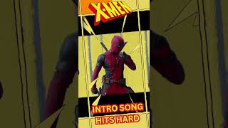 Deadpool When The XMen Intro Song Hits [upl. by Odranoel]