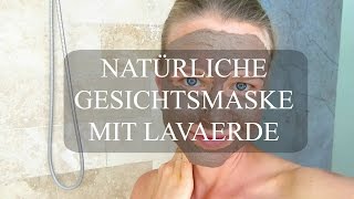 NATÜ RLICHE GESICHTSMASKE MIT LAVAERDE [upl. by Edsel]