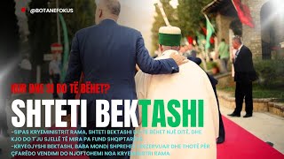 BOTA NË FOKUS  Kur do të bëhet Shteti Bektashi [upl. by Freed315]