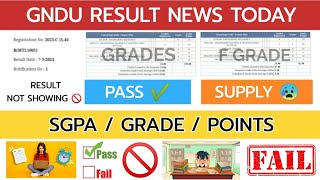 GNDU RESULT NEWS TODAY 😱🔥LATEST UPDATE  PASS ✔️ SUPPLY 😰  SGPA  GRADE  F GRADE  REVALUATION [upl. by Suiramed]