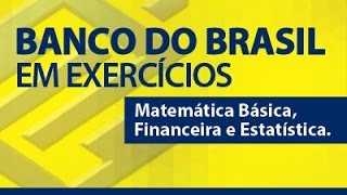 QUESTÃO 11 Curso BB em Exercícios Questão 01  Matemática Básica   Simulado 03 [upl. by Releehw]