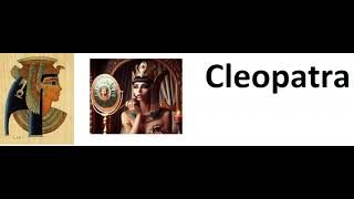 Cleopatra [upl. by Telfer]