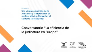 La eficiencia de la Judicatura en Europa  Audio en Inglés [upl. by Beverley]