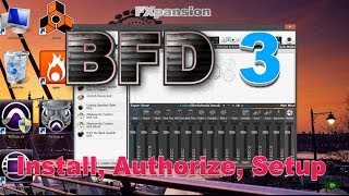 FXpanison BFD3  Install Setup Authorize [upl. by Burris]