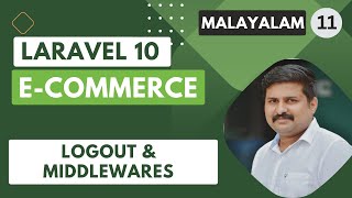 Laravel 10 ECommerce Malayalam Tutorial  Manage Products  Logout amp Middleware  Ep 11  2023 [upl. by Hellman124]