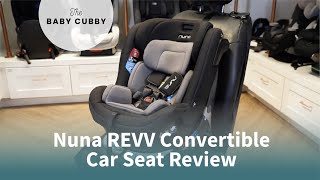 Nuna REVV Convertible Car Seat Review and Installation Demo [upl. by Dunton]