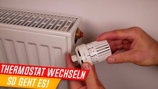 Heizkörperthermostat wechseln Thermostatkopf austauschen und Erklärung wie dieser funktioniert [upl. by Salman13]