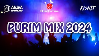 Purim Mix 2024 MusicOnTime • By DJ AkivaHammond x DJKunstMusic פורים פלייליסט להיטי סט די גיי [upl. by Dazhahs349]