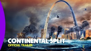 CONTINENTAL SPLIT Official Trailer 2024 Disaster Movie HD [upl. by Emmons]