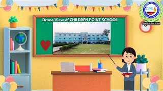 Drone view childrenpointschool Campus II Aerial View II [upl. by Veleda]