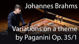 Johannes Brahms  Variations on a theme by Paganini Op 35 Book I  Mark Taratushkin [upl. by Eniawtna]