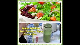 Molho Perfeito Para Todos os Tipos de Saladas [upl. by Tnattirb]