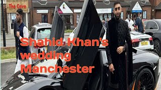 Shahid Khans Wedding Manchester [upl. by Lynnelle]