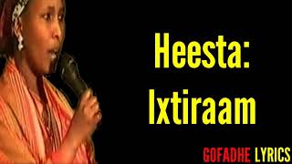 HEESTII IXTIRAAM LYRICS XABIIBA XASAN TOOXOW [upl. by Aicekal]