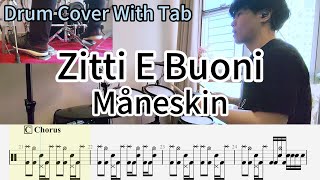 ZITTI E BUONI  Måneskin  Drum Cover  Drum Tab [upl. by Turino]