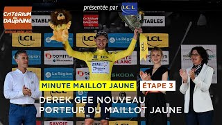 Critérium du Dauphiné 2024  Stage 3  Minute Maillot Jaune amp Bleu LCL [upl. by Endora633]