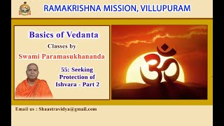 Basics of Vedanta  55 Seeking Protection of Ishvara  Part 2 [upl. by Sueddaht428]