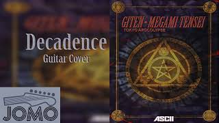 Giten Megami Tensei  Decadence  Guitar Cover [upl. by Phyllis252]