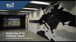 Virtual Tour of the Exhibition quotShoahquot at the AuschwitzBirkenau State Museum [upl. by Ater]