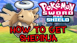 Pokemon Sword amp Shield How To Get Shedinja [upl. by Nessy]